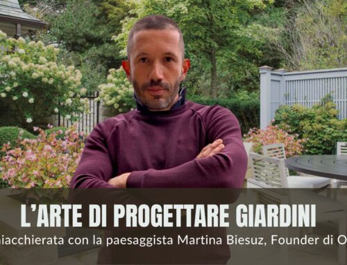 L’ arte di progettare giardini: una chiacchierata con la paesaggista Martina Biesuz, Founder di Opuntia